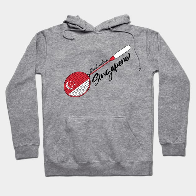 Singapore Badminton Pride Racquet Support Badminton (Singapore) Flag Hoodie by Mochabonk